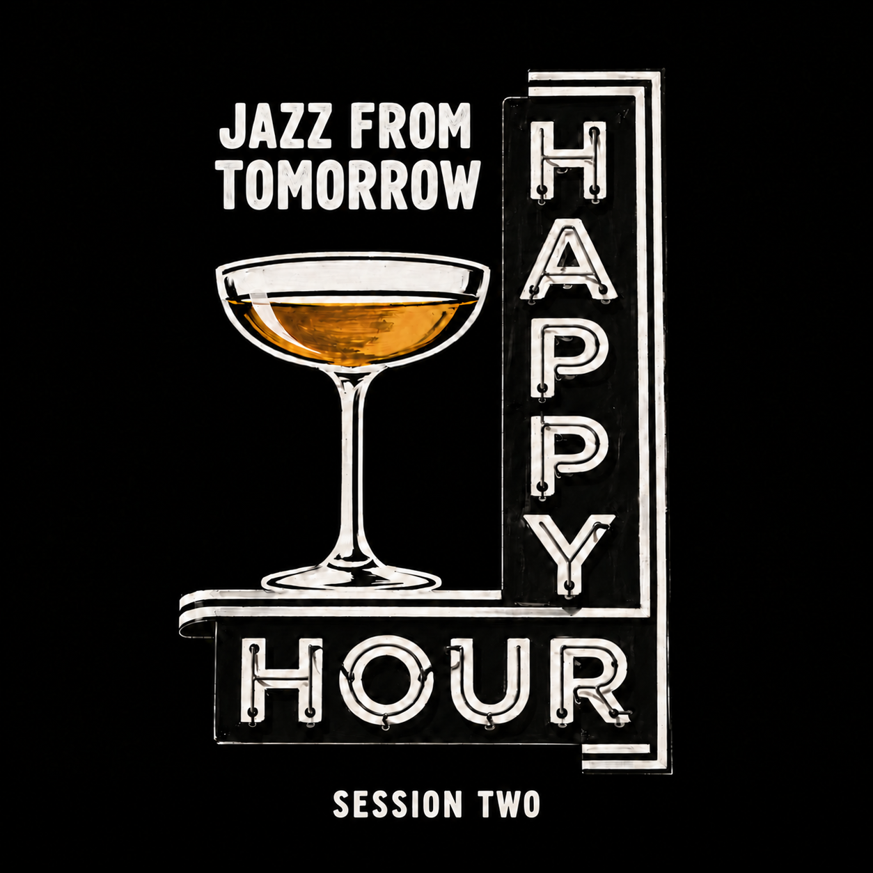 Session Two: Happy Hour